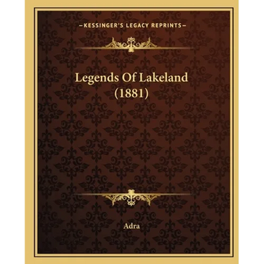 Legends Of Lakeland (1881)