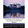 An Empirical Evaluation of Structural Credit-Risk Models