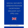 Social Security Administration (Northern Ireland) Act 1992