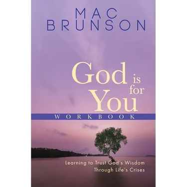 God Is For You Workbook
