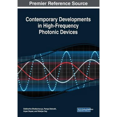 Contemporary Developments in High-Frequency Photonic Devices