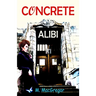 Concrete Alibi: a murder mystery set in Glasgow: Scottish crime fiction