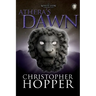 Athera's Dawn: The White Lion Chronciles, Book 3