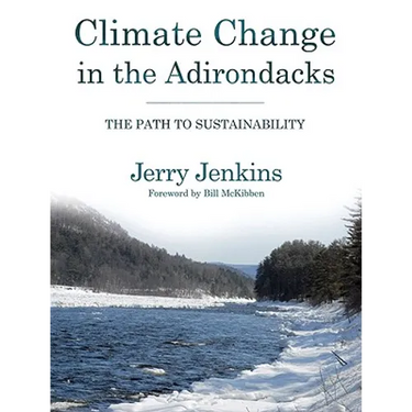 Climate Change in the Adirondacks: The Path to Sustainability