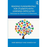Reading Fundamentals for Students with Learning Difficulties: Instruction for Diverse K-12 Classrooms