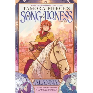 Alanna (Song of the Lioness, Book 1): A Graphic Novel Adaptation