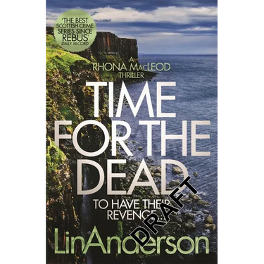 Time for the Dead