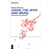 Japan, the Jews, and Israel: Similarities and Contrasts