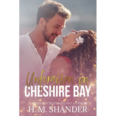 Unforgiven in Cheshire Bay