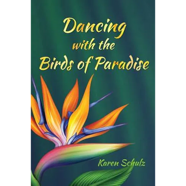 Dancing with the Birds of Paradise