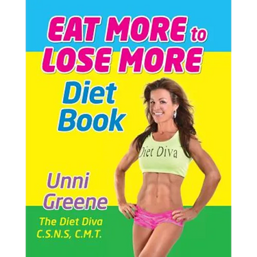 Eat More to Lose More Diet Book