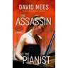 The Assassin and the Pianist: Book 4 in the Dan Stone series