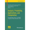 Analysis, Probability, Applications, and Computation: Proceedings of the 11th Isaac Congress, Växjö (Sweden) 2017