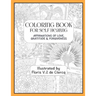 Coloring Book For Self Healing: Affirmations Of Love, Gratitude & Forgiveness
