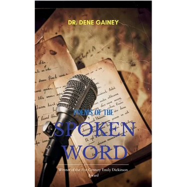 Poems of the Spoken Word. Lived Experiences.