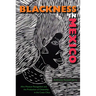 Blackness in Mexico: Afro-Mexican Recognition and the Production of Citizenship in the Costa Chica