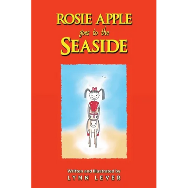 Rosie Apple Goes to the Seaside