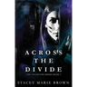 Across the Divide