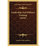 Leadership and Military Training (1918)