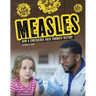 Measles: How a Contagious Rash Changed History