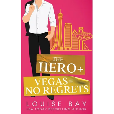The Hero + Vegas = No Regrets
