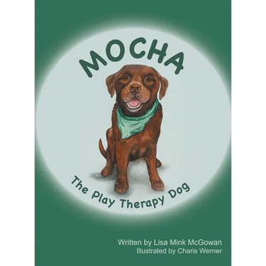 Mocha The Play Therapy Dog