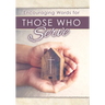 Encouraging Words for Those Who Serve (Pk of 6)