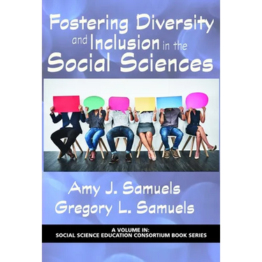Fostering Diversity and Inclusion in the Social Sciences