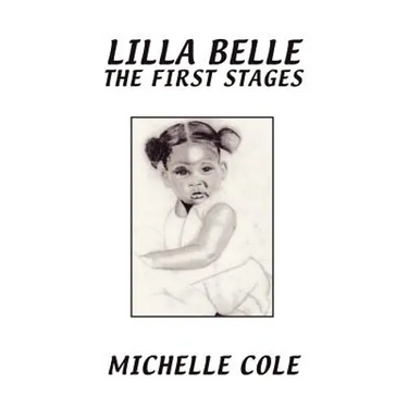 Lilla Belle the First Stages