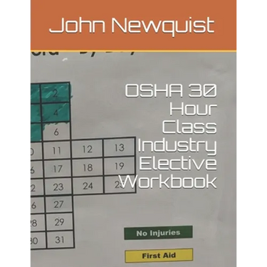 OSHA 30 Hour Class Industry Elective Workbook