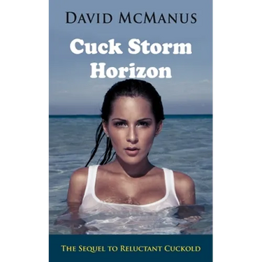 Cuck Storm Horizon