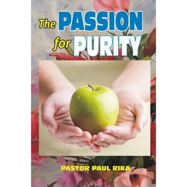 The Passion for Purity