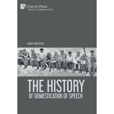 The History of Domestication of Speech