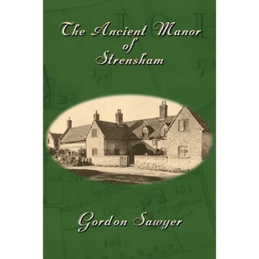 The Ancient Manor of Strensham