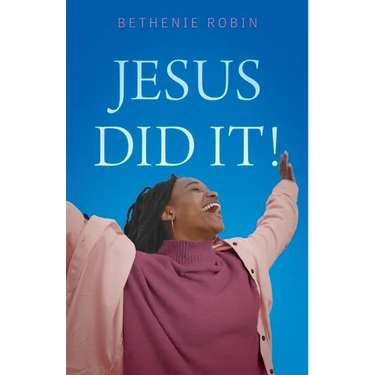 Jesus Did It!