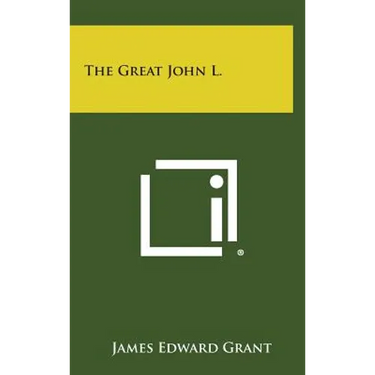 The Great John L.