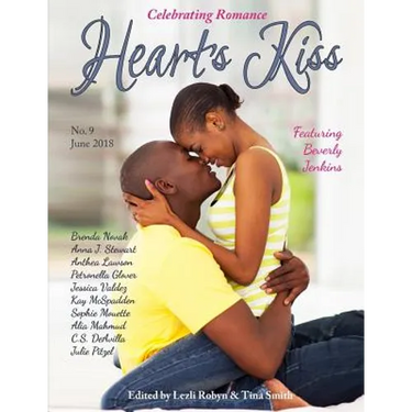 Heart's Kiss: Issue 9, June 2018: Featuring Beverly Jenkins