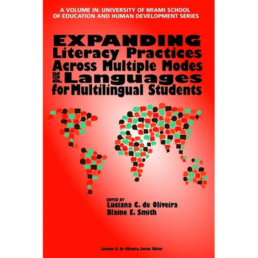 Expanding Literacy Practices Across Multiple Modes and Languages for Multilingual Students (hc)