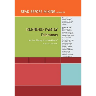 Blended Family Dilemmas