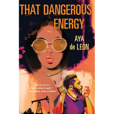 That Dangerous Energy