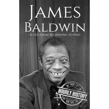 James Baldwin: A Life from Beginning to End