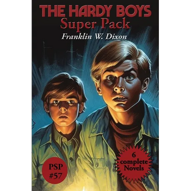 The Hardy Boys Super Pack: The Tower Treasure, the House on the Cliff, the Secret of the Old Mill, the Missing Chums, Hunting for Hidden Gold, th