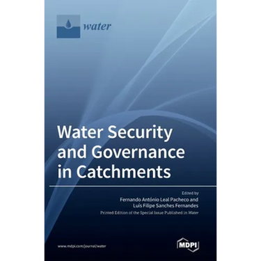 Water Security and Governance in Catchments