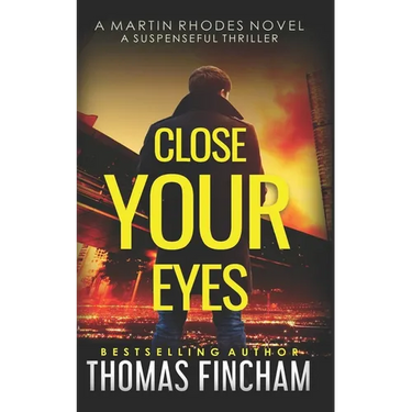 Close Your Eyes: A Private Investigator Mystery Series of Crime and Suspense