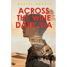 Across the Wine Dark Sea