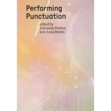 Performing Punctuation