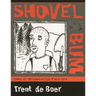 Shovel Bum: Comix of Archaeological Field Life