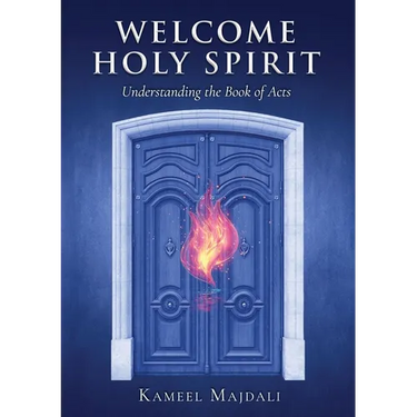 Welcome Holy Spirit: Understanding the Book of Acts