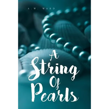 A String of Pearls: A Collection of Bible Verses for Those Who Are Hungry
