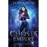 Ghosts of the Empire